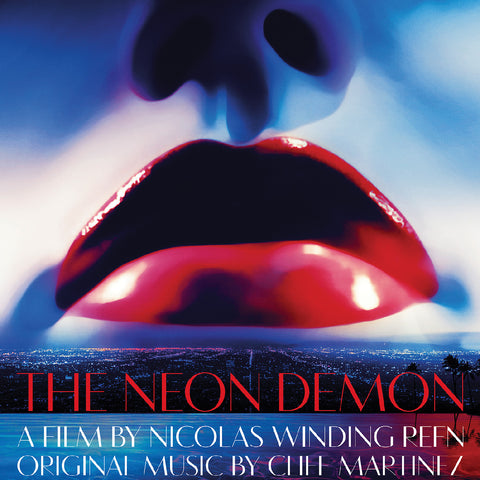 MARTINEZ, CLIFF - The Neon Demon--Original Motion Picture Soundtrack [2025] Pink W/ Blue And Purple Splatter Vinyl. NEW