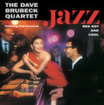 BRUBECK, DAVE QUARTET - Jazz: Red Hot And Cool [2024] Import. NEW