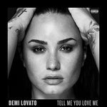 LOVATO, DEMI - Tell Me You Love Me [2017] NEW