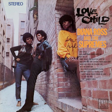 SUPREMES, THE w  DIANA ROSS - Love Child [2024] NEW