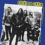 DRIVIN N' CRYIN - Live In Hollywood: March 8, 1992 [2025] 2LPs. NEW