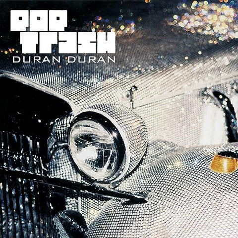 DURAN DURAN - Pop Trash [2023] 2LP reissue. NEW