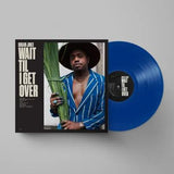 JONES, DURAND - Wait Til I Get Over [2023]  Colored Vinyl, Blue Jay colored vinyl. NEW