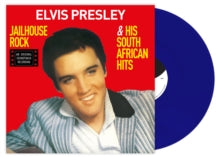 PRESLEY, ELVIS - Jailhouse Rock & His South African Hits [2021] Limited Edition Blue Vinyl. NEW
