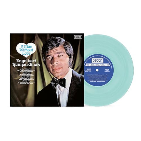 HUMPERDINCK, ENGELBERT - A Man Without Love [2024] Turquoise LP. NEW