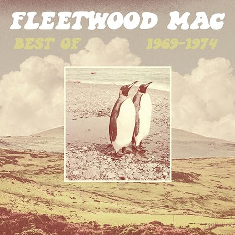 FLEETWOOD MAC - Best of 1969-1974 [2024] Indie Exclusive. NEW