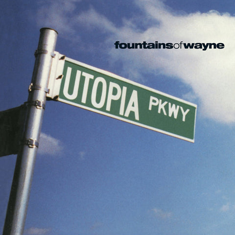 FOUNTAINS OF WAYNE - Utopia Parkway [2012] NEW