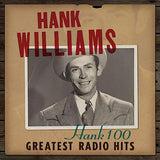 WILLIAMS, HANK - Hank 100: Greatest Radio Hits [2023] NEW