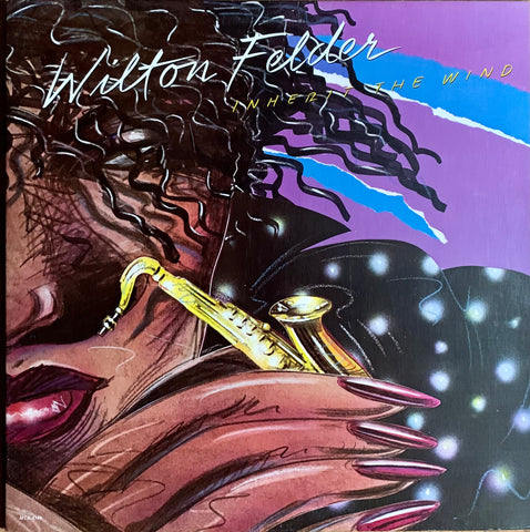 FELDER, WILTON - Inherit the Wind [1980] USED