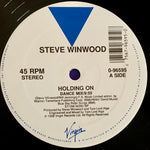 WINWOOD, STEVE - "Holding On" / "Gojuan” (non-LP track) [1988] 12" single. USED