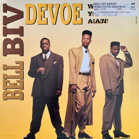 BELL BIV DEVOE - "When Will I See You Smile Again? (remixed club version)" [1991] 12" single. USED