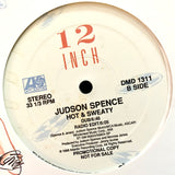 SPENCE, JUDSON - "Hot & Sweaty" [1988] 3 mixes, 12 single, promo. USED