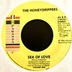 HONEYDRIPPERS, THE - "Sea Of Love" / "Rockin' At Midnight" [1984] 7" single. USED