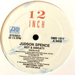 SPENCE, JUDSON - "Hot & Sweaty" [1988] 3 mixes, 12 single, promo. USED