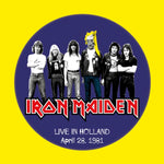 IRON MAIDEN - Live In Holland: April 28,1981 [2024] Picture Disc. Import. NEW