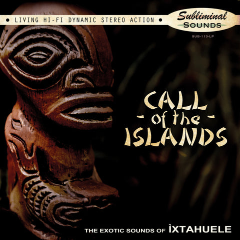 IXTAHUELE - Call of the Islands [2024] Mystery Color Vinyl. NEW