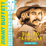 BUFFETT, JIMMY - Buried Treasure: Volume One [2018] 2LPs. NEW