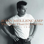 MELLENCAMP, JOHN - The Best That I Could Do 1978-1988 [2018] 2LP. NEW