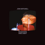 MITCHELL, JONI - Shadows and Light [2024] 2024 Remaster. NEW