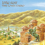 LITTLE FEAT - Time Loves A Hero [2024] Indie Exclusive. Colored vinyl. NEW