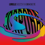 LORELLE MEETS THE OBSOLETE Corporal [Lp]