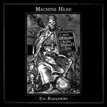 MACHINE HEAD - The Blackening [2024] Limited Edition, 2LPs, White Colored Vinyl. NEW