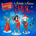 MALONE, MICHELLE - Christmas With Michelle Malone And The Hot Toddies [2024] NEW