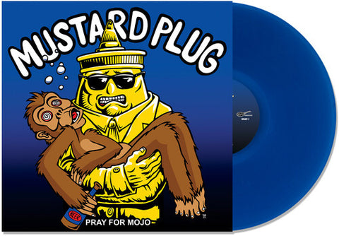 MUSTARD PLUG - Pray for Mojo: 25th Anniversary Edition [2024] Blue Colored Vinyl, Bonus Track. NEW