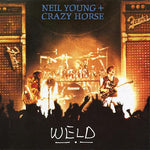 YOUNG, NEIL & CRAZY HORSE - Weld [2024] 3 LP. NEW