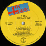 NOEL - "Like a Child" [1988] 12" single, 5 mixes. USED