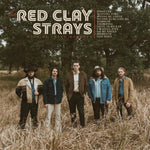 RED CLAY STRAYS - Made By These Moments [2025] Translucent Milky Clear Colored Vinyl. NEW