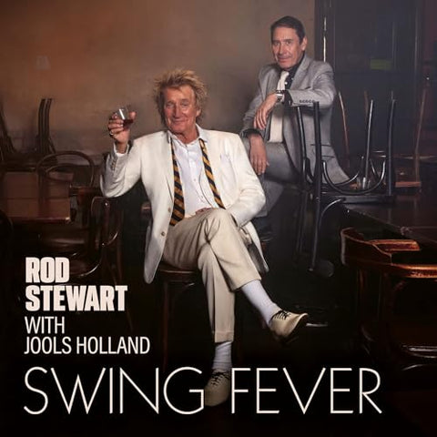 STEWART, ROD with JOOLS HOLLAND - Swing Fever [2024] NEW