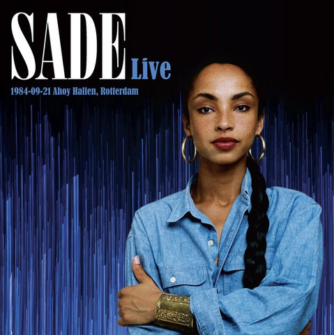 SADE - Sade Live: 1984-09-21 Ahoy Hallen, Rotterdam [2023] 2LP. NEW