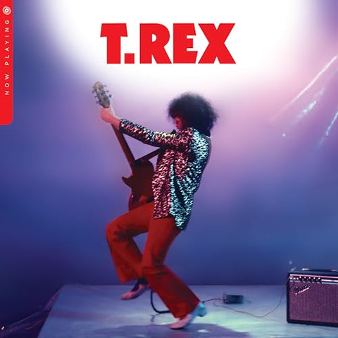 T. REX - Now Playing [2024] NEW