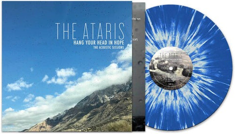 ATARIS, THE - Hang Your Head - The Acoustic Sessions [2023] blue & white splatter vinyl. NEW