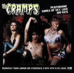 CRAMPS, THE - Performing Songs of Sex, Love and Hate: London & Stockholm 1986 [2024] Import. NEW