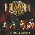 HIGHWAYMEN, THE - Live At Nassau Coliseum [2024] NEW