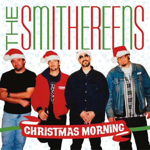 SMITHEREENS, THE -  "Christmas Morning" /  "'Twas The Night Before Christmas" [2020]  7" single, green vinyl. NEW