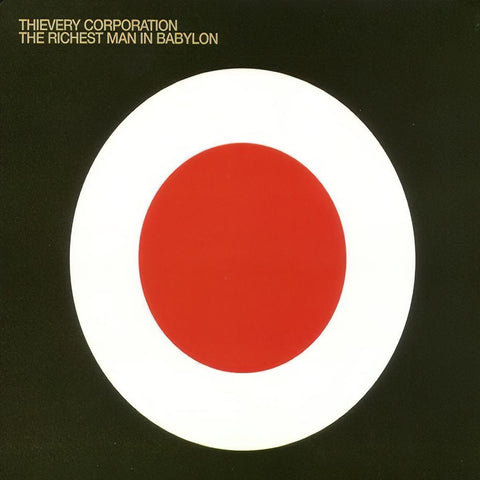 Thievery Corporation The Richest Man In Babylon [2 Lp]