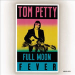 PETTY, TOM - Full Moon Fever [2017] NEW