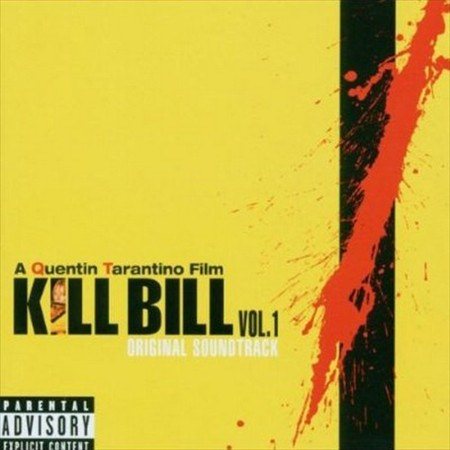 KILL BILL: VOL 1 (Original Soundtrack) [2015] NEW