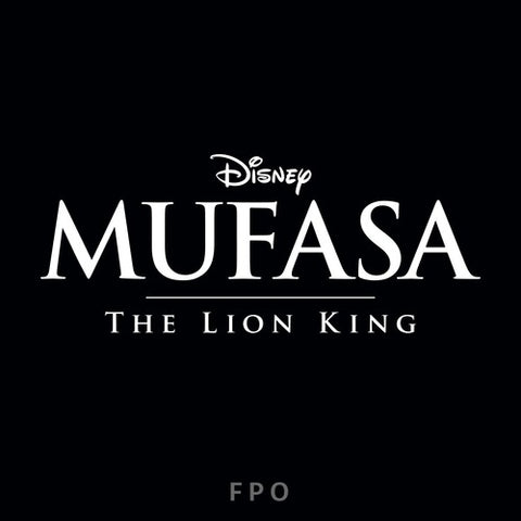 MUFASA: THE LION KING (Original Soundtrack) -  Various Artists [2024] NEW