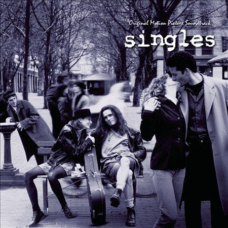 SINGLES (Original Motion Picture Soundtrack) -  Various Artists [2017] 150g 2LP w Bonus CD,& download. NEW