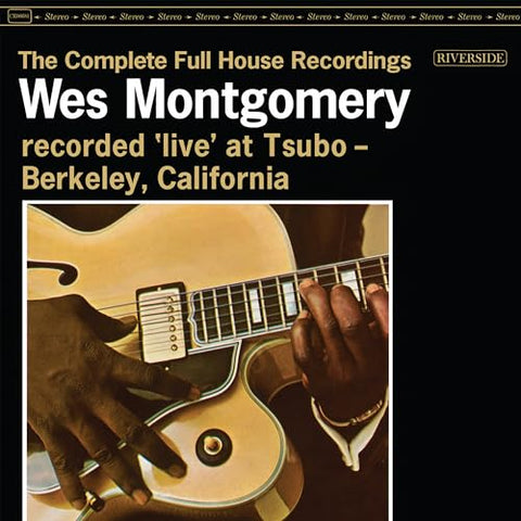 MONTGOMERY, WES - The Complete Full House Recordings [2023] 3LP. NEW