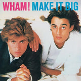 WHAM! - Make It Big [2024] 150 Gram black vinyl. NEW