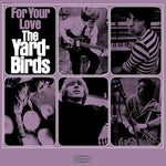 YARDBIRDS, THE - For Your Love [2024] NEW