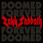 ZAKK SABBATH -  Doomed Forever Forever Doomed [2024] 2LPs, Colored Vinyl, Transparent Red. NEW