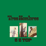 ZZ TOP - Tres Hombres [2025] SYEOR25, 180 Gram Vinyl. NEW