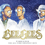 BEE GEES - Timeless: The All-Time Greatest Hits [2018] 2LP 180g. NEW