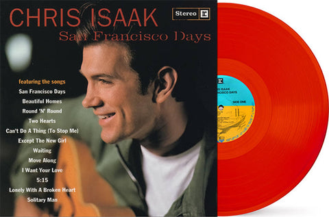 ISAAK, CHRIS - San Francisco Days [2022] Red colored vinyl, Indie Exclusive. NEW